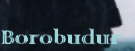  Cliquez sur l'image pour aller à Borobudur